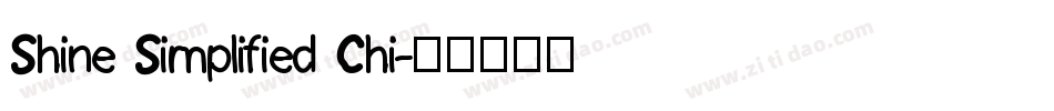 Shine Simplified Chi字体转换